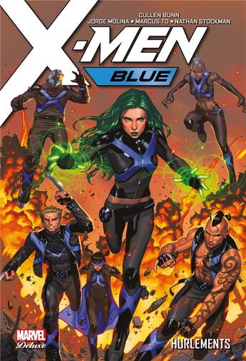 Couverture du livre « X-Men blue t.3 : hurlements » de Jorge Molina et Cullen Bunn et Nathan Stockman aux éditions Panini