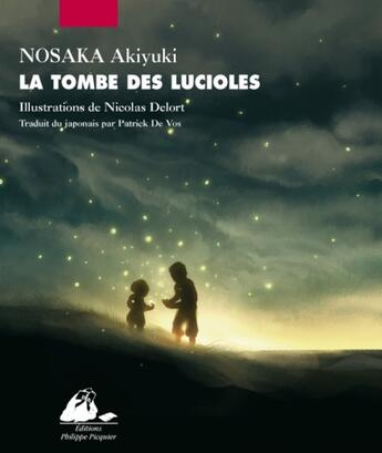 Couverture du livre « La tombe des lucioles » de Nosaka/Delort aux éditions Picquier