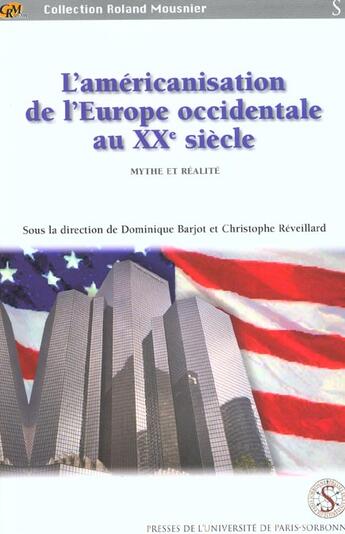 Couverture du livre « Americanisation de l'europe occidentale au xxe siecle » de  aux éditions Sorbonne Universite Presses