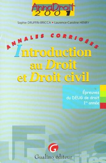 Couverture du livre « Anna droit 2001 introduction au droit civil » de Druffin-Bricca/Henry aux éditions Gualino