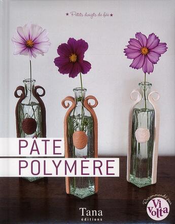 Couverture du livre « Pate polymere » de Amandine Dardenne aux éditions Tana