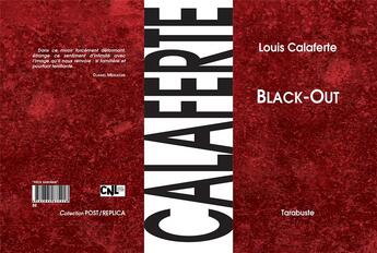 Couverture du livre « Black-out » de Louis Calaferte aux éditions Tarabuste