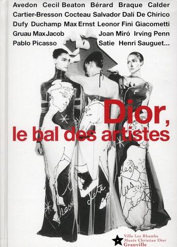 Couverture du livre « Dior ; le bal des artistes » de  aux éditions Art Lys