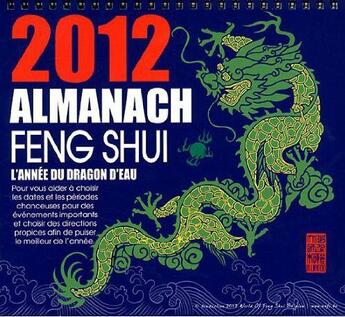 Couverture du livre « Almanach feng shui 2012 » de Lillian Too aux éditions Infinity Feng Shui