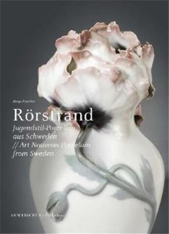 Couverture du livre « Rorstrand art nouveau porcelain from sweden » de Nystrom aux éditions Arnoldsche