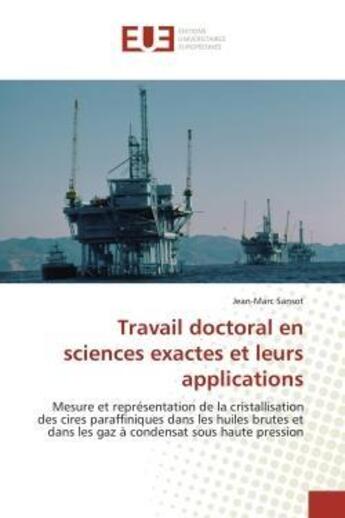 Couverture du livre « Travail doctoral en sciences exactes et leurs applications - mesure et representation de la cristall » de Sansot Jean-Marc aux éditions Editions Universitaires Europeennes