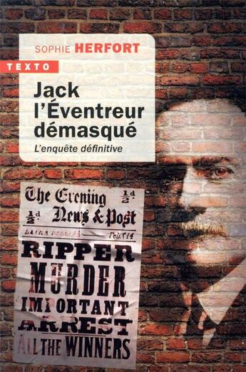 Couverture du livre « Jack l'éventreur démasqué ; l'enquête définitive » de Sophie Herfort aux éditions Tallandier