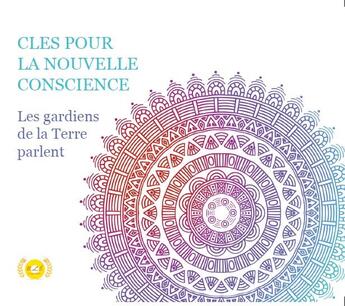 Couverture du livre « Cles pour la nouvelle conscience » de  aux éditions Be Light