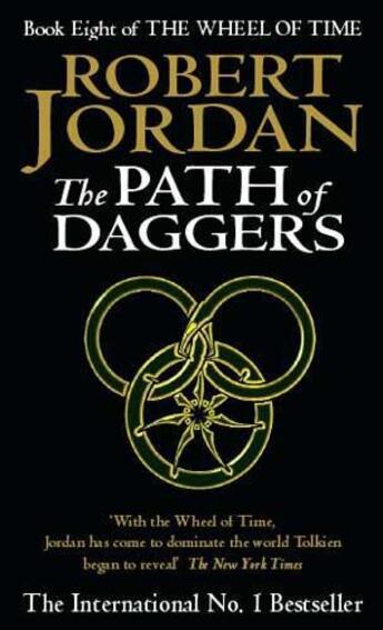 Couverture du livre « The wheel of time : the path of daggers » de Robert Jordan aux éditions Orbit Uk