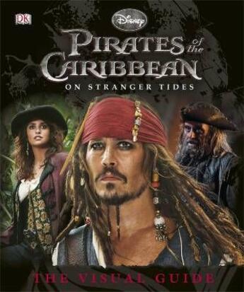 Couverture du livre « Pirates of the caribbean on stranger tides visual guide » de  aux éditions Dk Children