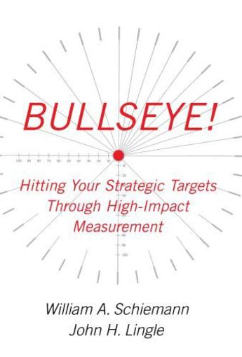 Couverture du livre « Bullseye! » de Lingle John H aux éditions Free Press