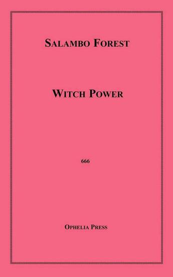 Couverture du livre « Witch Power » de Salambo Forest aux éditions Epagine