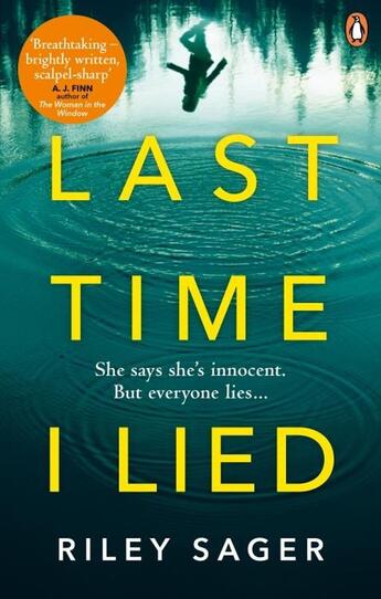 Couverture du livre « LAST TIME I LIED » de Riley Sager aux éditions Random House Uk