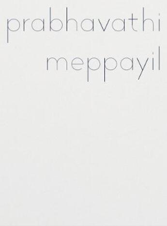 Couverture du livre « Prabhavathi Meppayil » de Prabhavathi Meppayil aux éditions Dap Artbook