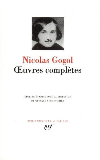 Couverture du livre « Oeuvres complètes » de Gogol Nicolas aux éditions Gallimard