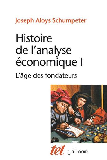 Couverture du livre « Histoire de l'analyse economique t1 » de Joseph Schumpeter aux éditions Gallimard