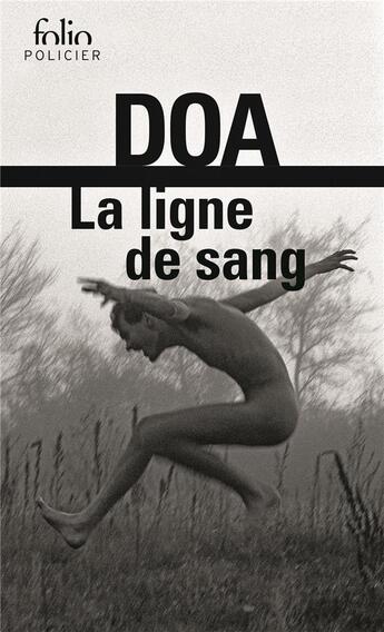 Couverture du livre « La ligne de sang » de Doa aux éditions Folio