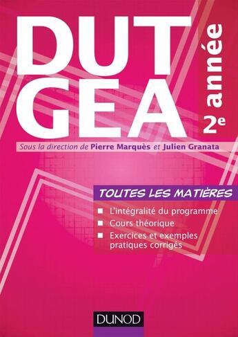 Couverture du livre « DUT GEA ; 2e année ; toutes les matières » de Pierre Marques aux éditions Dunod