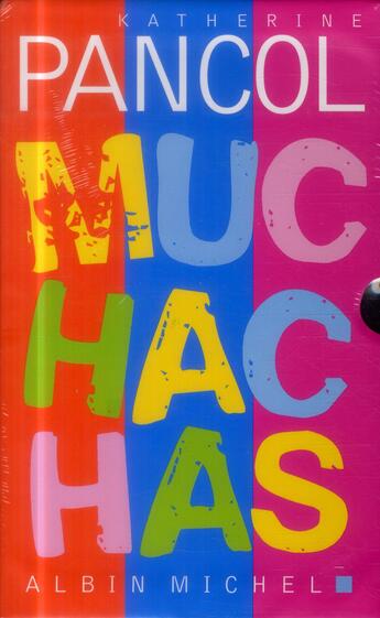 Couverture du livre « Muchachas t.1, t.2 et t.3 ; coffret » de Katherine Pancol aux éditions Albin Michel