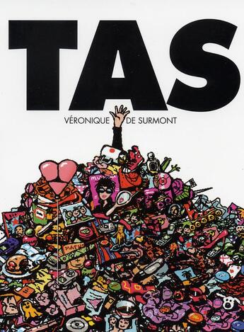 Couverture du livre « Tas » de Surmont Veronique aux éditions Grasset