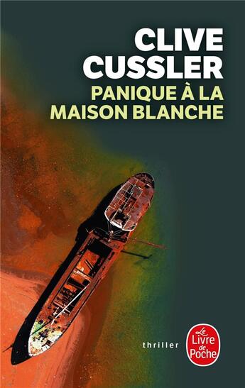 Couverture du livre « Panique à la maison-blanche » de Clive Cussler aux éditions Le Livre De Poche