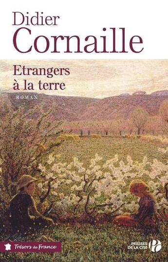 Couverture du livre « Étrangers à la terre » de Didier Cornaille aux éditions Presses De La Cite