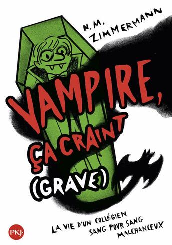 Couverture du livre « Vampire ; ça craint grâve » de N.M. Zimmermann aux éditions Pocket Jeunesse