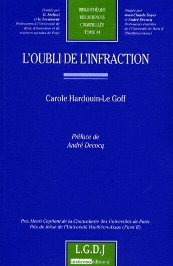 Couverture du livre « L'oubli de l'infraction » de Hardouin-Le Goff C. aux éditions Lgdj