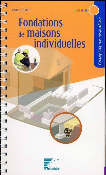 Couverture du livre « Fondations de maisons individuelles » de  aux éditions Sebtp