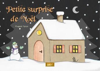 Couverture du livre « Petite surprise de noel [kamishibai] » de Netzer Eugenie aux éditions Mk67