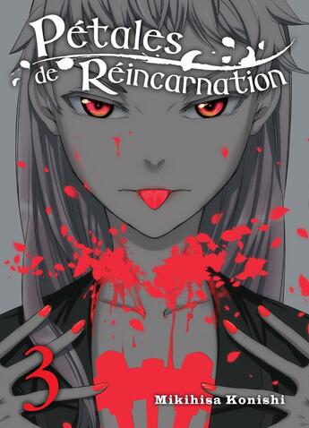 Couverture du livre « Pétales de réincarnation Tome 3 » de Mikihisa Konishi aux éditions Komikku