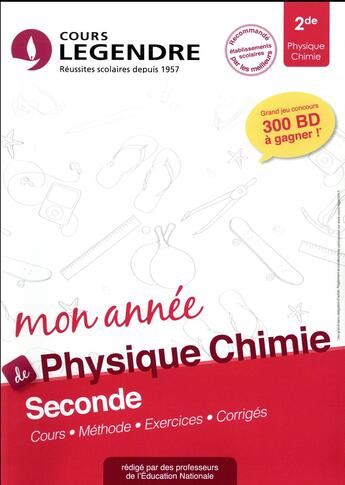 Couverture du livre « Cours legendre physique chimie seconde mon annee » de Laurent B aux éditions Edicole