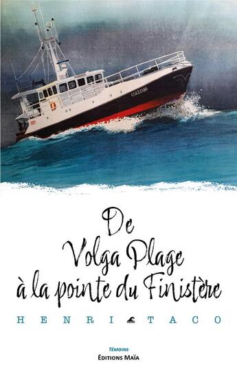 Couverture du livre « De volga plage à la pointe du finistere » de Henri Taco aux éditions Editions Maia