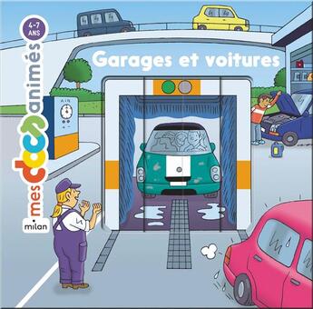 Couverture du livre « Garages et voitures » de Frattini/Ledu aux éditions Milan