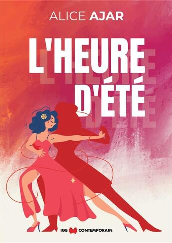 Couverture du livre « L'heure d'ete » de Alice Ajar aux éditions Igb Editions