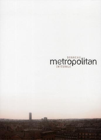 Couverture du livre « Metropolitan ; coffret t.1 à t.3 » de Laurent Bonneau et Julien Bonneau aux éditions Dargaud