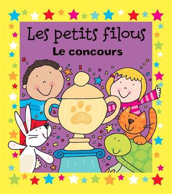 Couverture du livre « Le concours » de Simon Abbott et Les Petits Filous aux éditions Caramel