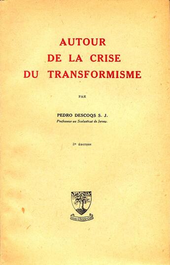 Couverture du livre « Autour de la crise du transformisme » de Pedro Descoqs aux éditions Beauchesne