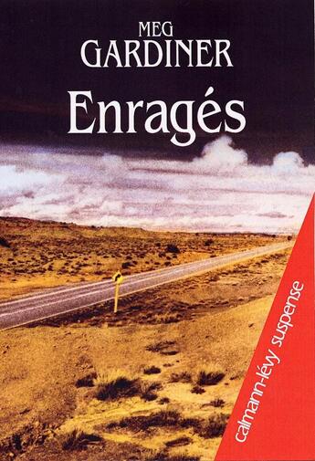 Couverture du livre « Enrages » de Gardiner-M aux éditions Calmann-levy