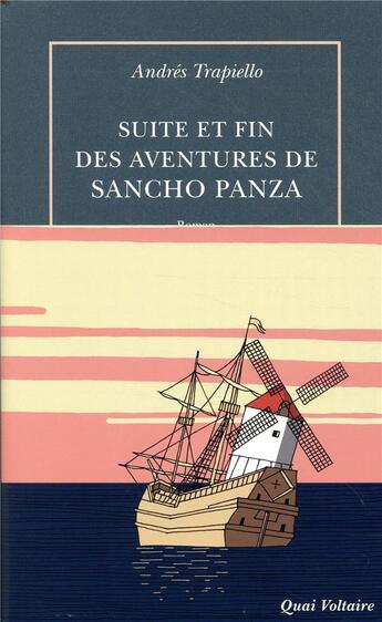 Couverture du livre « Suite et fin des aventures de Sancho Panza » de Andres Trapiello aux éditions Table Ronde