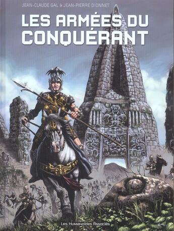 Couverture du livre « Les armees du conquerant » de Dionnet-Jp+Gal-Jc aux éditions Humanoides Associes