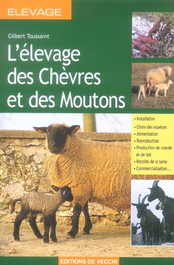Couverture du livre « L'elevage des chevres et des moutons » de Toussaint Gilbert aux éditions De Vecchi