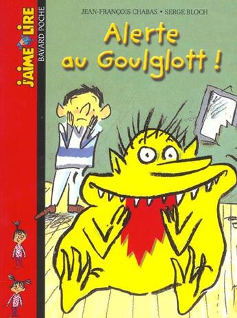 Couverture du livre « Alerte Au Goulglott Relook » de  aux éditions Bayard Jeunesse