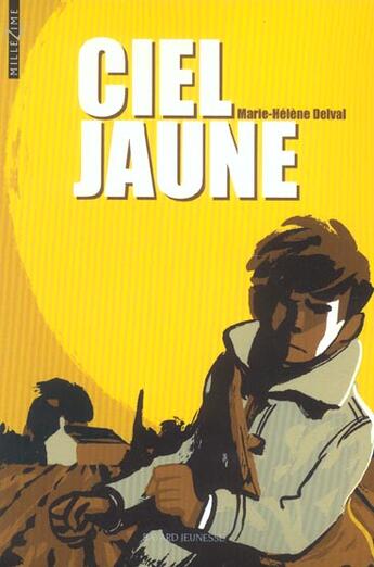 Couverture du livre « Ciel jaune » de  aux éditions Bayard Jeunesse