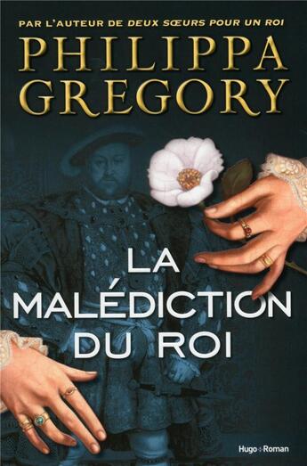 Couverture du livre « La malédiction du roi » de Philippa Gregory aux éditions Hugo Roman