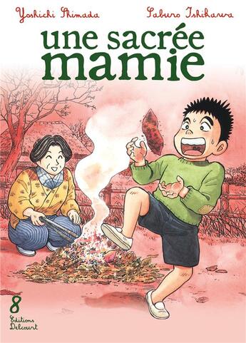 Couverture du livre « Une sacrée mamie Tome 8 » de Yoshichi Shimada et Saburo Ishikawa aux éditions Delcourt