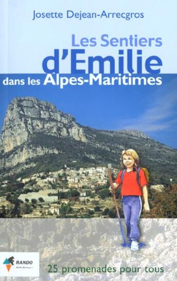 Couverture du livre « Emilie dans les alpes-maritimes. » de Merienne-Jean-Arrecg aux éditions Rando