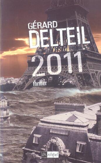Couverture du livre « 2011 » de Gerard Delteil aux éditions Archipel