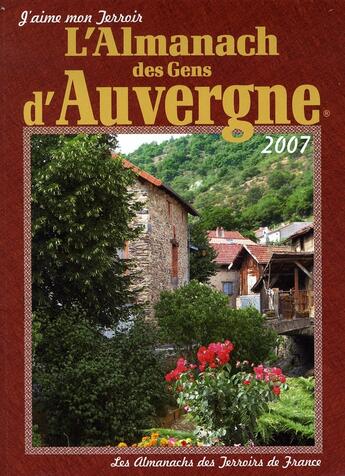 Couverture du livre « L'almanach des gens d'auvergne (édition 2007) » de  aux éditions Communication Presse Edition