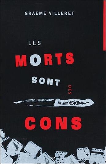 Couverture du livre « Les morts sont des cons » de Graeme Villeret aux éditions Ada